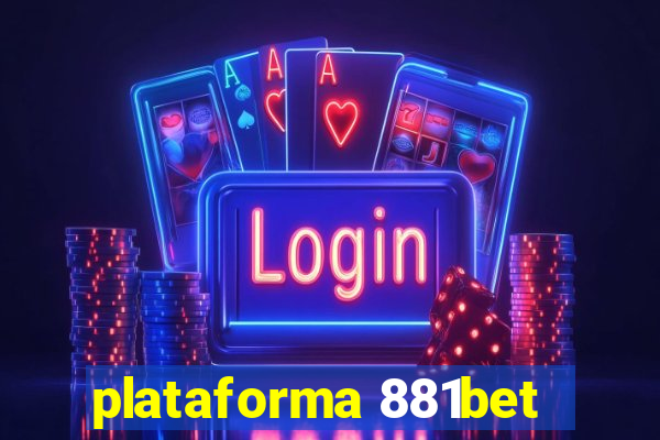 plataforma 881bet